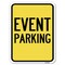 Signmission Event Parking Heavy-Gauge Aluminum Rust Proof Parking Sign, 18" x 24", A-1824-24061 A-1824-24061 - alternate 1